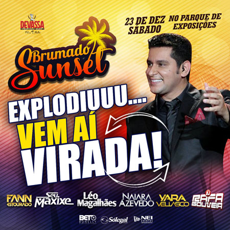 Brumado Sunset: Vem aí nova virada de preços; garanta já o seu ingresso