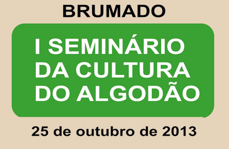 1º Seminário da Cultura do Algodão será realizado em Brumado
