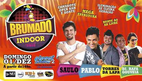 Confirmado: Pablo e Saulo Fernandes no Brumado Indoor 2013