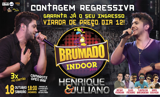 Brumado Indoor com Henrique vem aí a virada de preço