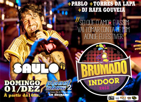 Dia 1º de dezembro tem o Brumado Indoor 2013
