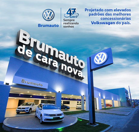 Brumauto: venha conhecer as novas e modernas instalações
