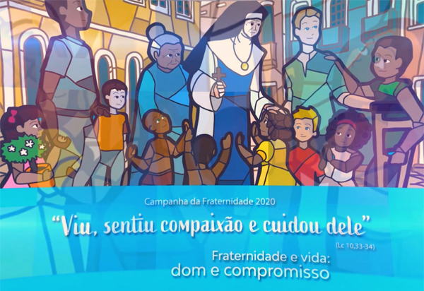 Campanha da fraternidade 2020 é lançada com o tema 'Fraternidade e Vida'