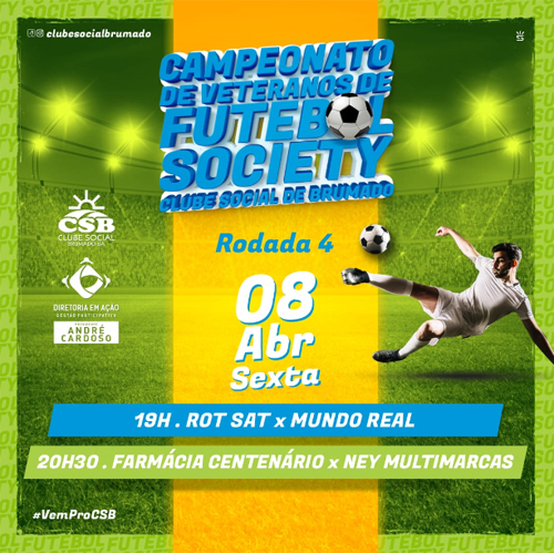 Brumado: Nesta sexta (08) tem a sequência 4ª rodada do Campeonato de Veteranos de Futebol Society do CSB