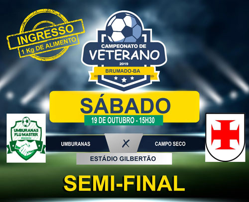 Neste sábado (19) tem a 1ª semifinal 1º Campeonato de Futebol Veterano de Brumado