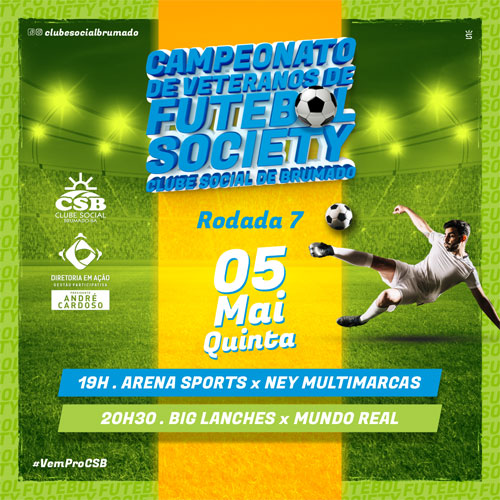 Brumado: Nesta quinta (05) tem a última rodada da 1ª fase do Campeonato de Veteranos de Futebol Society do CSB