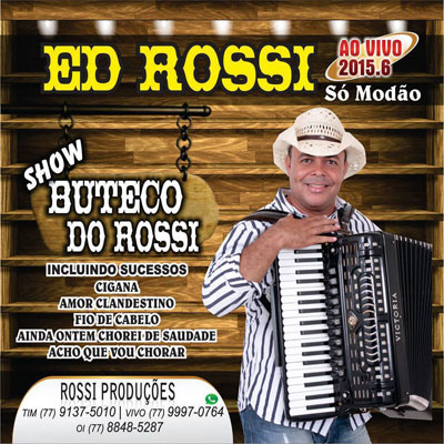 Ed Rossi lança o CD 'Show do Buteco do Rossi'
