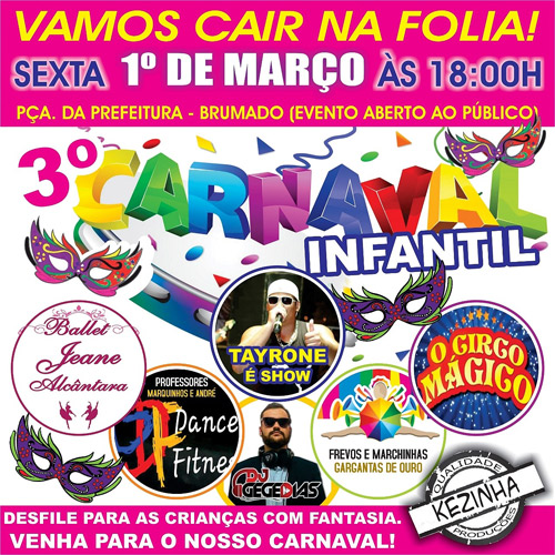 Nesta sexta 1° tem o 3º Carnaval Infantil em Brumado