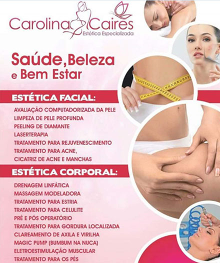 Brumado: conheça Carolina Caires - Estética Especializada