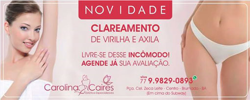 Carolina Caires - Estética Especializada: consulte-nos e dê adeus às manchas escuras nas regiões das axilas e virilha