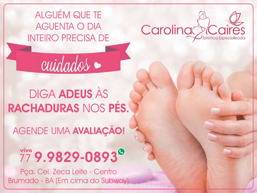 Carolina Caires - Estética Especializada: cuide dos seus pés com quem entende do assunto