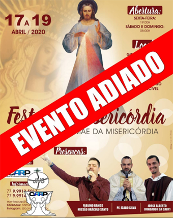 Devido aos casos de Coronavírus no Brasil, Comunidade Carp cancela a Festa da Misericórdia