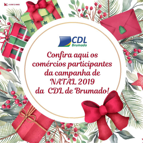 Confira os comércio participantes da campanha de Natal da CDL de Brumado