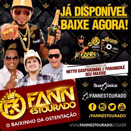 CD de Fann Estourado 'O Baixinho da Ostentação' já disponível para download