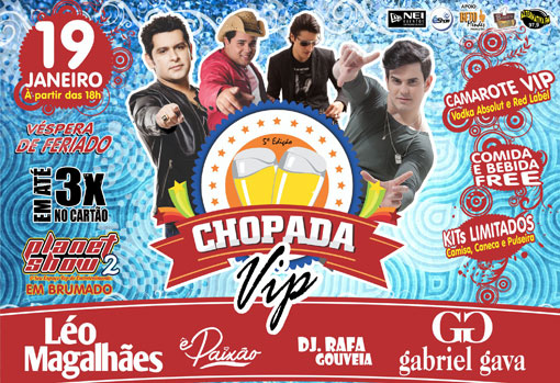 Brumado: Dia 19 de janeiro tem a V Chopada Vip