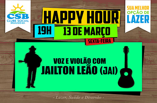 Brumado: Hoje (13) tem o Happy Hour do Clube Social