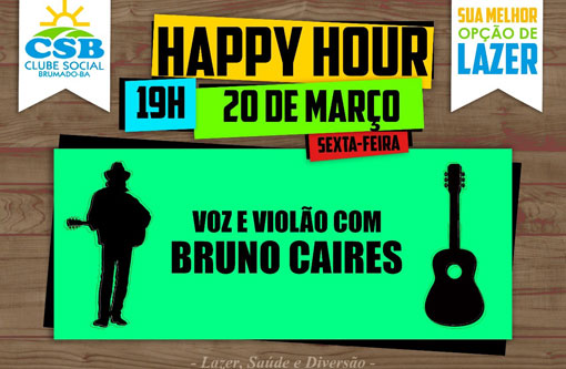 Nesta sexta-feira (20) tem mais um Happy Hour no Clube Social de Brumado 