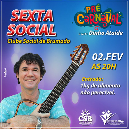 Clube Social de Brumado promove Pré-Carnaval beneficente nesta sexta (02)