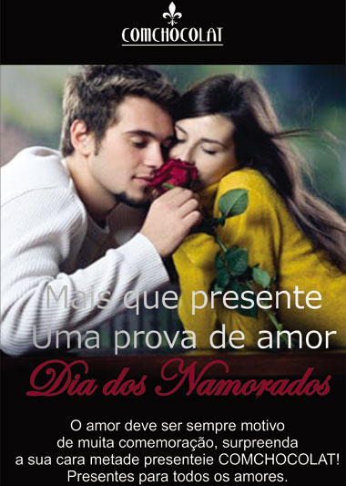 Presenteie neste Dia dos Namorados com presentes da Comchocolat