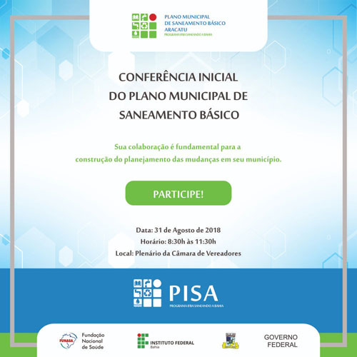  Aracatu: prefeitura convida população para participar da Conferência de abertura do Plano Municipal de Saneamento Básico do município