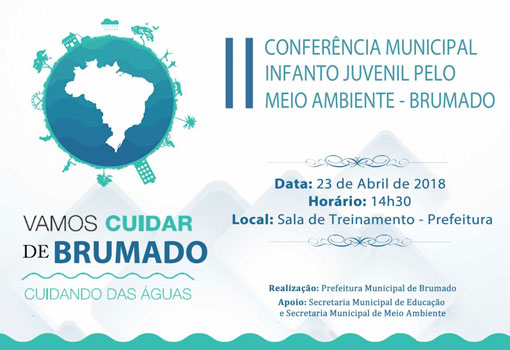 Brumado: escolas municipais receberam conferências Infantojuvenil pelo Meio Ambiente