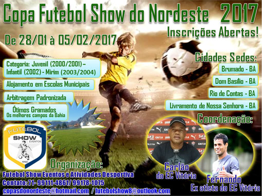 De 28/01 a 05/02 acontece a Copa de Futebol Show do Nordeste 2017