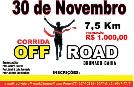 Brumado: Dia 30 de novembro tem a 1ª Corrida Off Road