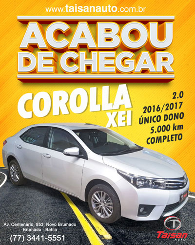 Taisan Auto: Acabou de chegar Corolla XEI 2.0 2016/2017