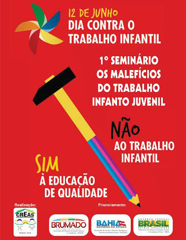 Brumado: Creas promove o 1º Seminário: 'Os malefícios do trabalho infanto juvenil'