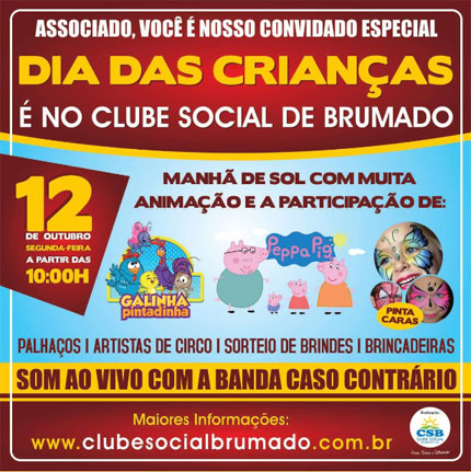 Dia 12 tem comemoração especial para as crianças no Clube Social de Bruamdo