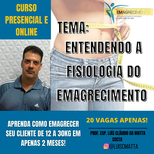 Participe do curso 'Entendendo a Fisiologia do Emagrecimento'