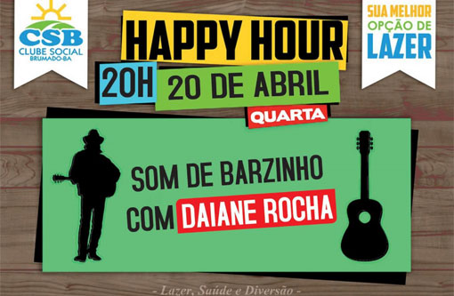 Clube Social: Nesta quarta (20) tem jogos pelo Campeonato de Futebol Society e Happy Hour com Daiane Rocha