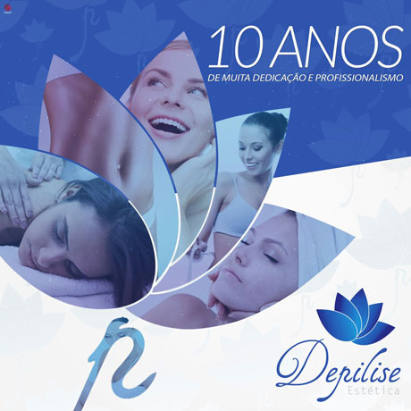 A Depilise-Estética faz aniversário e quem ganha o presente é você cliente