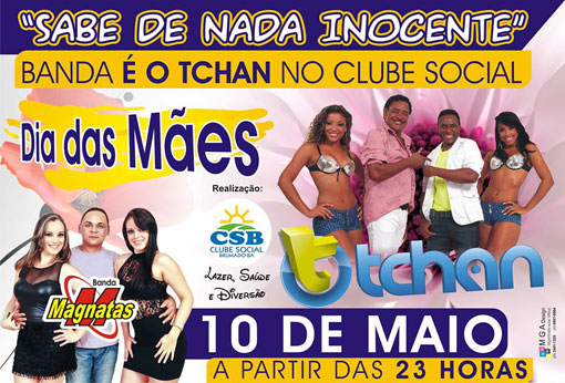 'Sabe de nada inocente': É o Tchan na festa do Dia das Mães do Clube Social de Brumado