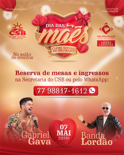  Festa das Mães do Clube Social de Brumado - reserve sua mesa ou compre seu ingresso