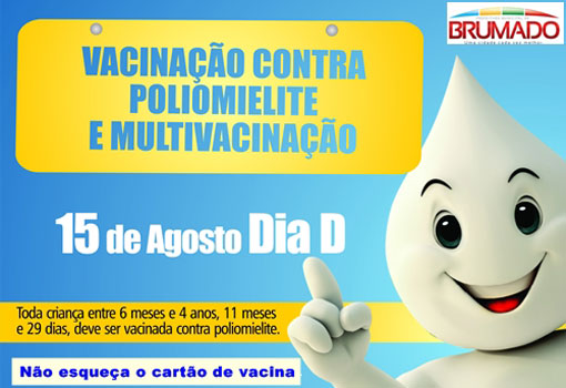 Brumado: Dia 'D' da Vacinação contra a Paralisia Infantil será no próximo sábado (15)