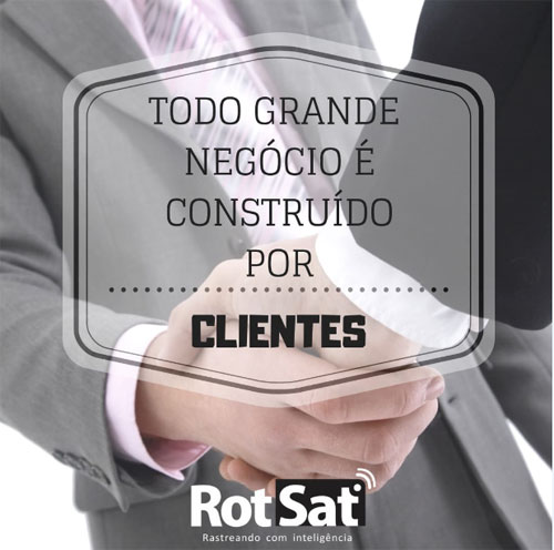 15 de setembro dia do Cliente - Uma homenagem da RotSat