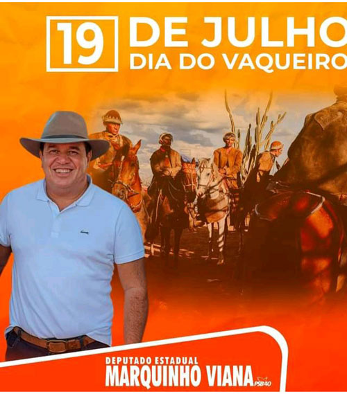 Marquinho Viana celebra o Dia do Vaqueiro Nordestino