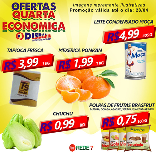 Confira as ofertas da Quarta Econômica do Disbahia Supermercado