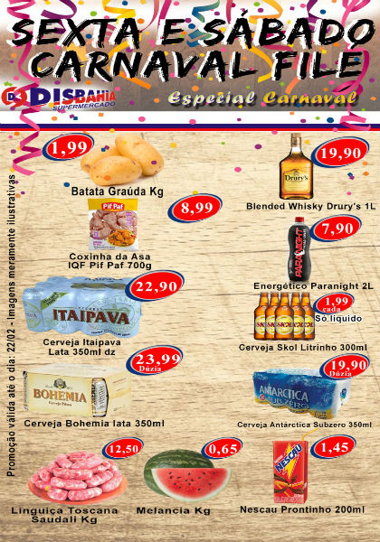 Disbahia Supermercado: sexta (21) e sábado (22) Carnaval Filé 