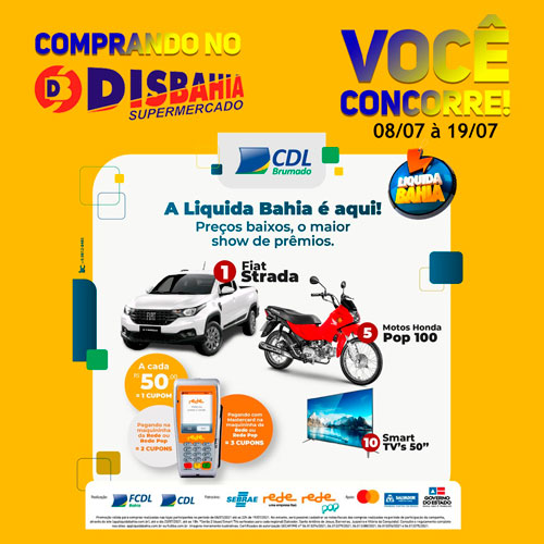 Faça suas compras no Disbahia Supermercado e concorra aos prêmios da Liquida Bahia