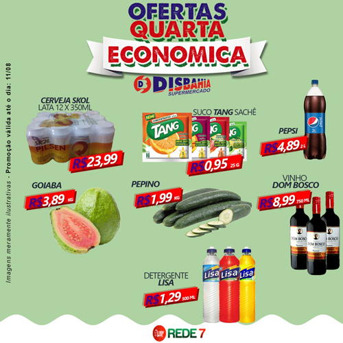 Confira as ofertas da Quarta Econômica do Disbahia Supermercado