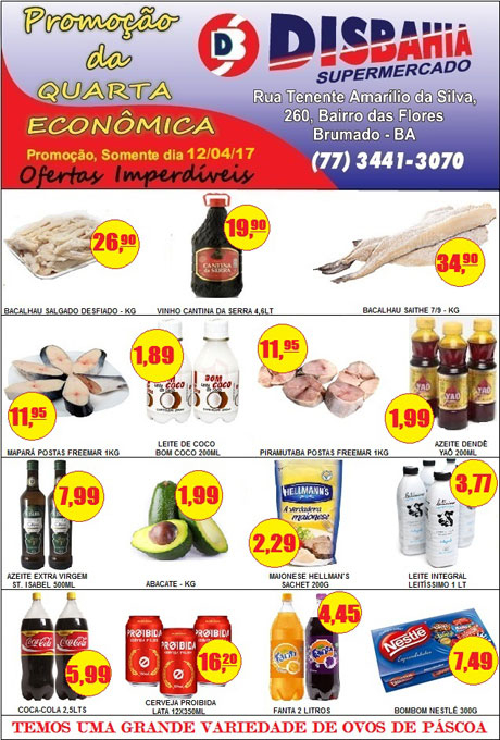 Hoje é dia de economizar na 'Quarta Econômica' do Disbahia