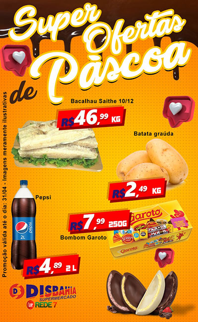Super Oferta de Páscoa do Disbahia Supermercado