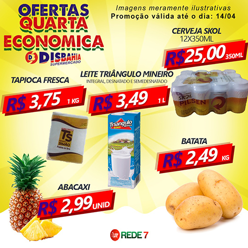  Confira as ofertas da Quarta Econômica do Disbahia Supermercado