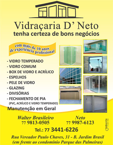 Em Brumado, conheça a Vidraçaria D' Neto