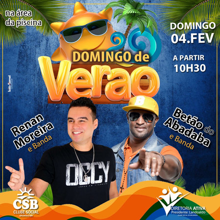 Clube Social de Brumado realiza dia 04/02 'Domingo de Verão' com Renan Moreira e Betão do Abadaba