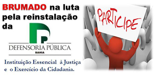Brumado: Reunião será realizada pelo retorno da Defensoria Pública Estadual