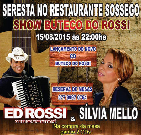 Restaurante Sossego apresenta ‘Show Buteco do Rossi’