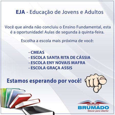 EJA: oportunidade para você que ainda não concluiu o Ensino Fundamenta em Brumado